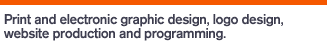 Graphic, web, design and production